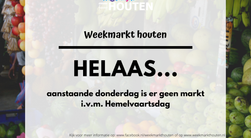 Aanstaande donderdag geen markt i.v.m. Hemelvaartsdag