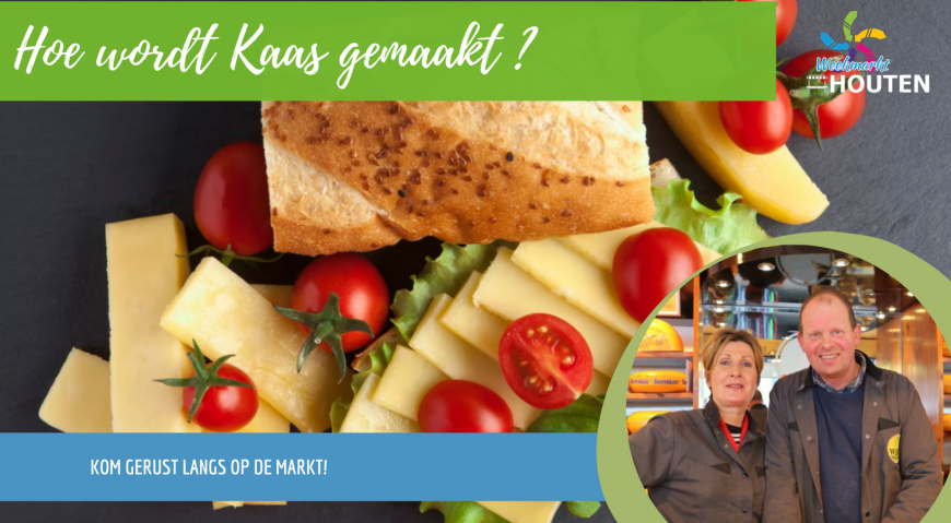 Hoe wordt Kaas (van de markt) gemaakt?