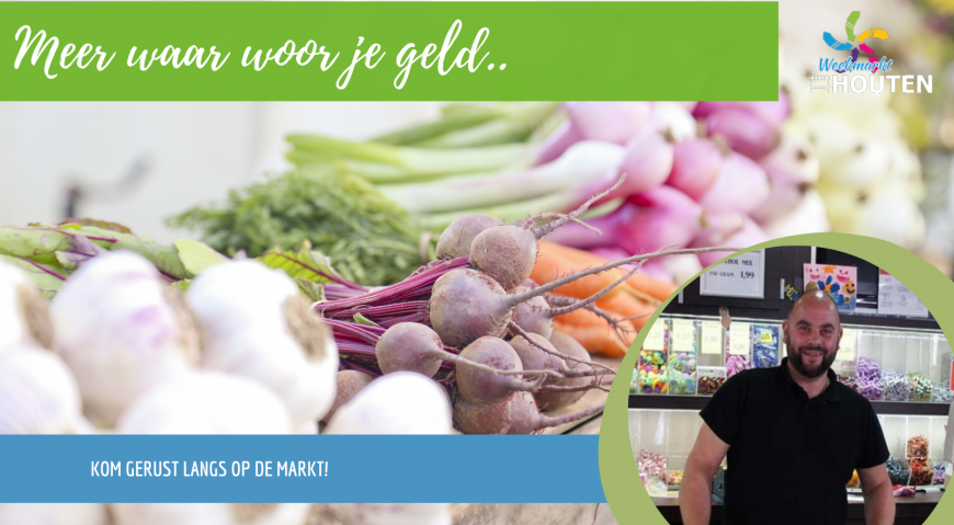 Op de markt krijg je waar voor je geld..