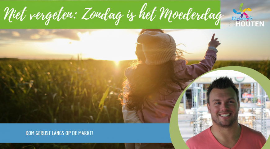 Komende zondag is het Moederdag!