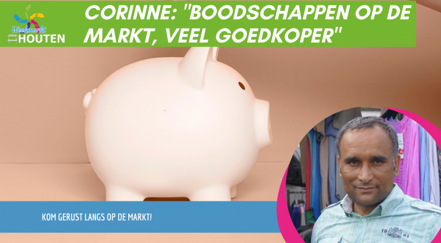 “IK DOE BIJNA AL MIJN BOODSCHAPPEN OP DE MARKT, VEEL GOEDKOPER”