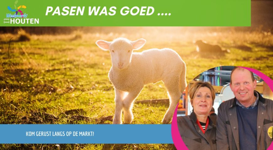 Pasen was ons goed gezind!