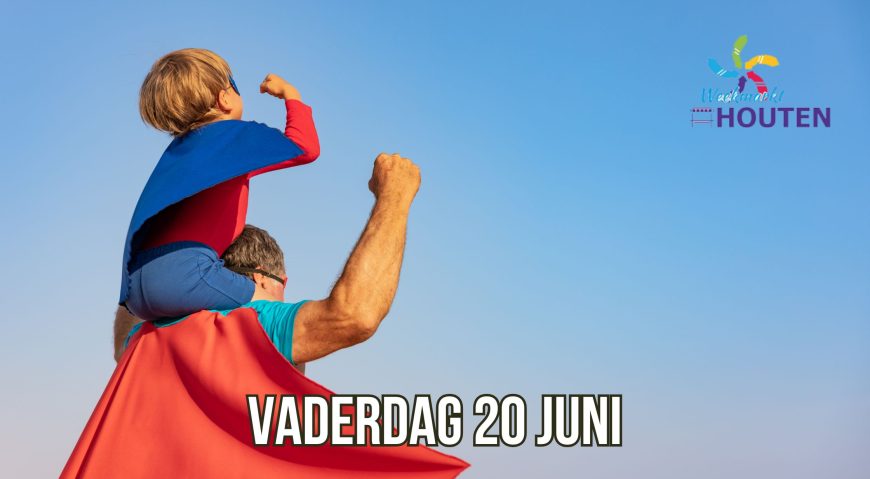 Vaderdag komt eraan: verras hem met iets lekkers van de markt