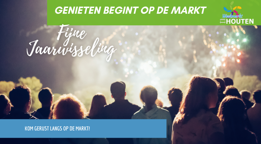 Fijne jaarwisseling en een Gelukkig Nieuwjaar van de Warenmarkt!